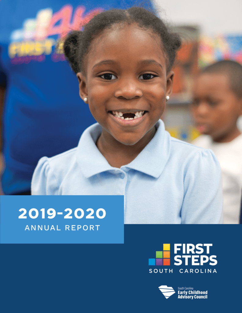 Cover of the South Carolina First Steps 2019-2020 Annual Report. Photo shows a four year old child, and text below reads